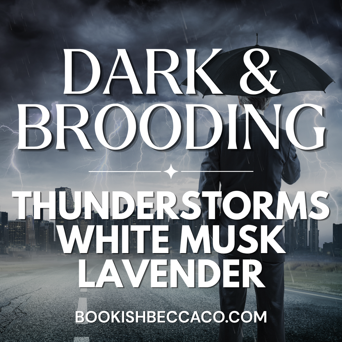 Dark & Brooding Fragrance