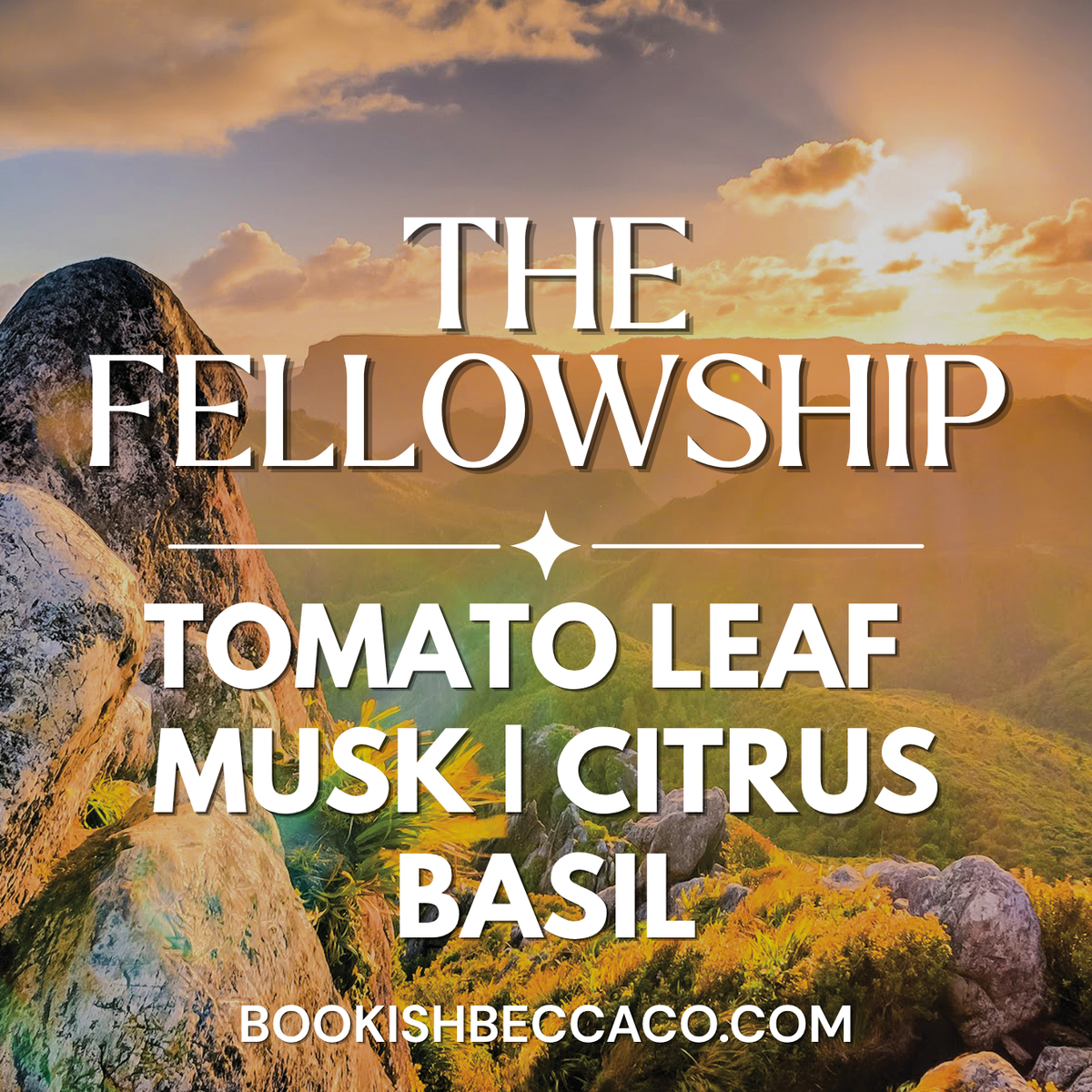 The Fellowship Fragrance