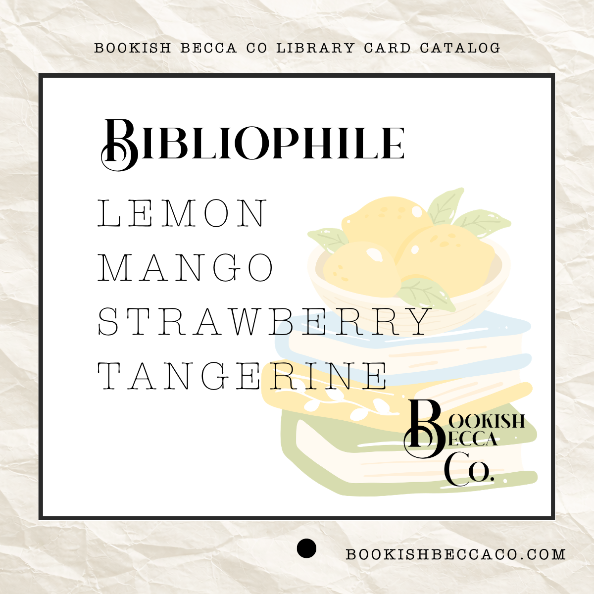 Bibliophile Fragrance