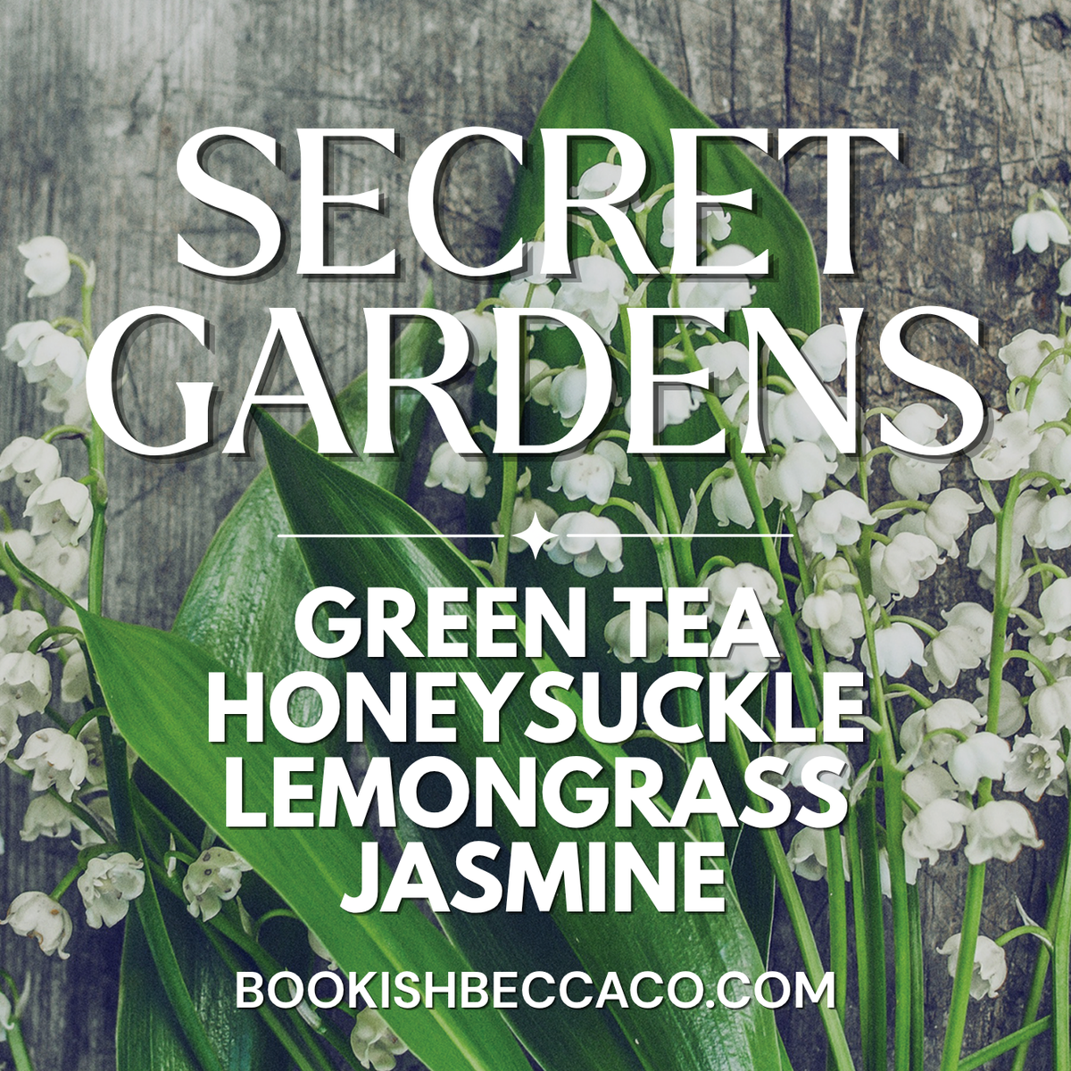 Secret Gardens Fragrance