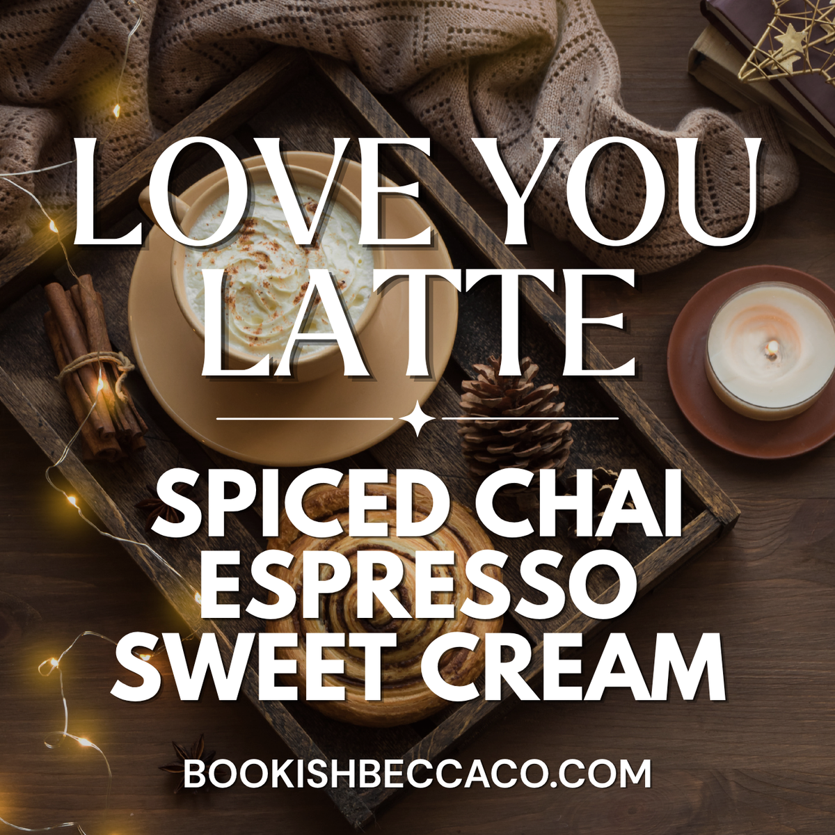 Love You Latte Fragrance