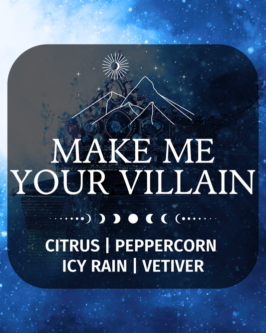 Make Me Your Villain Fragrance