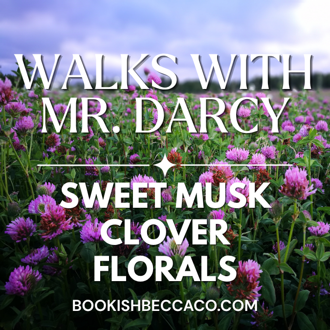 Walks with Mr. Darcy Fragrance