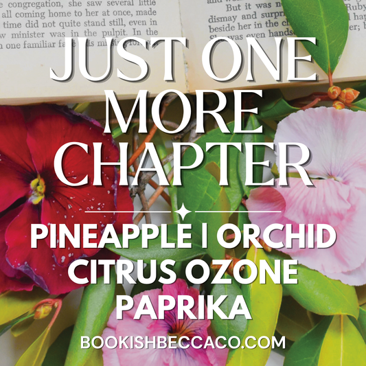 Just One More Chapter Fragrance