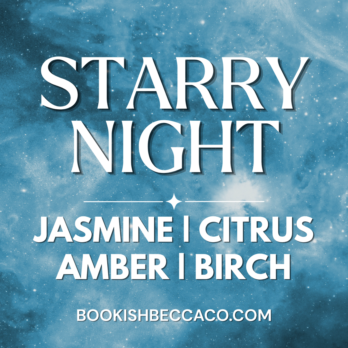 Starry Night Fragrance