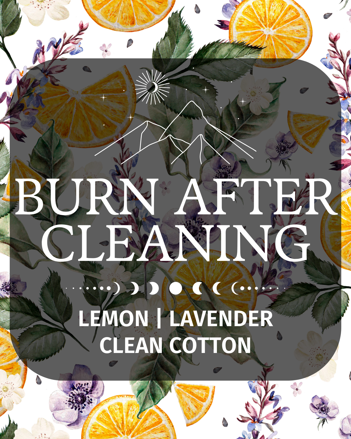 Burn After Cleaning Fragrance