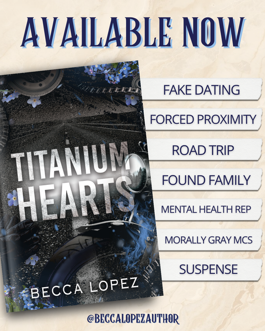 Titanium Hearts by Becca Lopez